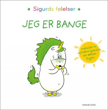 Sigurds Følelser: Jeg Er Bange - Aurélie Chien Chow Chine - Bog